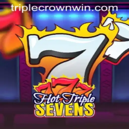 Exploring the Exciting World of HotTripleSevens at TripleCrownCasino