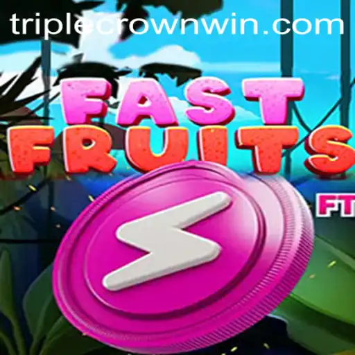 Dive into the Exciting World of FastFruits at TripleCrownCasino
