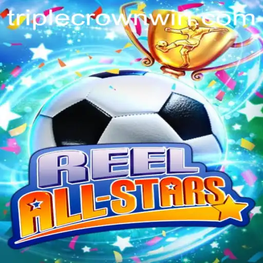 Explore the Exciting World of ReelAllStars at TripleCrownCasino